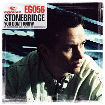 StoneBridge You Don’t Know (Greg di Mano Remix)