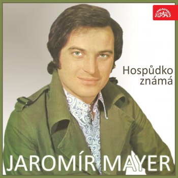 Jaromír Mayer Hospůdko známá