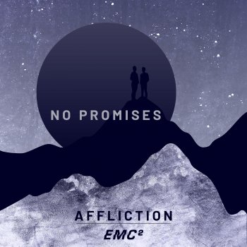 EMC² feat. J.Lyn & Miiinasan No Promises
