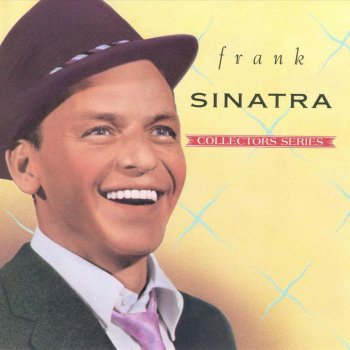 Frank Sinatra I've Got The World On A String
