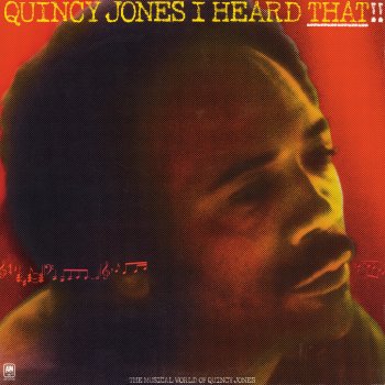 Quincy Jones feat. Al Jarreau, Minnie Riperton & Leon Ware If I Ever Lose This Heaven