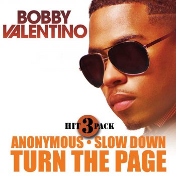 Bobby Valentino Slow Down