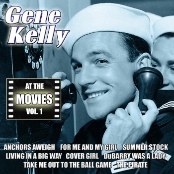 Gene Kelly Put Me to the Test (From "Cover Girl")