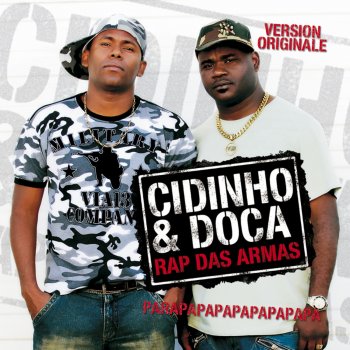 Cidinho Doca Rap das Armas (Gregor Salto and Chuckie's Dirty Bateria)