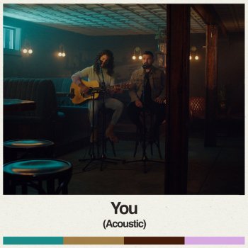 Dan + Shay You - Acoustic