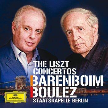 Franz Liszt, Daniel Barenboim, Staatskapelle Berlin & Pierre Boulez Piano Concerto No.2 in A, S.125: 1. Adagio sostenuto assai