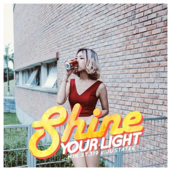 MIN feat. Justatee Shine Your Light