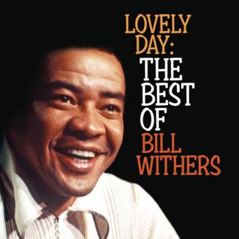 Bill Withers Can We Pretend - Sussex Version