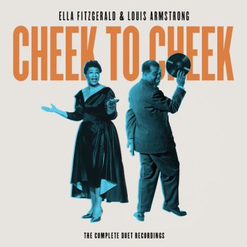 Louis Armstrong with Ella Fitzgerald I Get A Kick Out Of You - Take 4