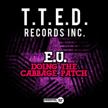 E.U. Doing the Cabbage Patch (Vocal)