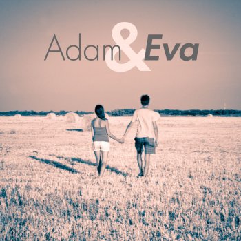 Adam & Eva Счастье в ладонях