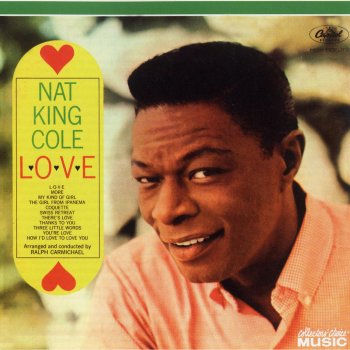 Nat "King" Cole Three Little Words