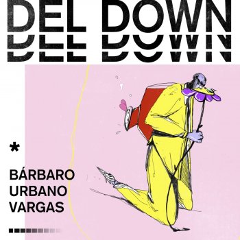 Barbaro el Urbano Vargas Del Down