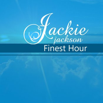 Jackie Jackson Finest Hour