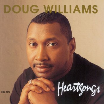 Doug Williams Can't You See God Working