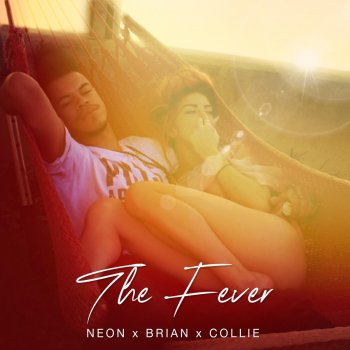 Neon Hitch feat. Collie & Brian The Fever