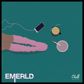 EMERLD feat. Chill Select Promises