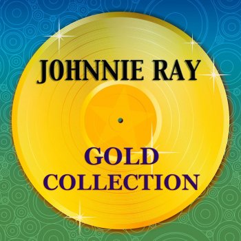 Johnnie Ray With Frank de Vol & His Orchestra I'll Make You Mine