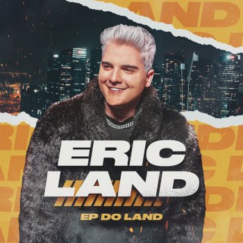Eric Land Por Que Não Tem Amor?