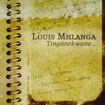 Louis Mhlanga Mari Hakuna