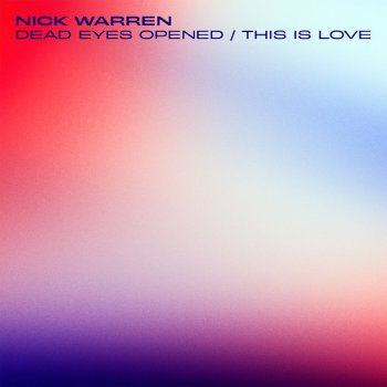 Nick Warren This is Love