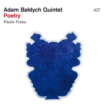 Adam Baldych feat. Paolo Fresu Open Sky