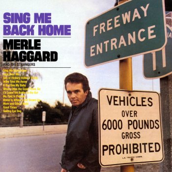 Merle Haggard & The Strangers I'll Leave the Bottle On the Bar