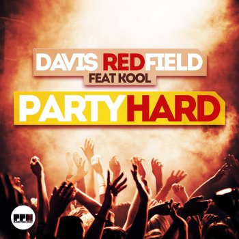 Davis Redfield feat. Kool Party Hard (Radio Edit)