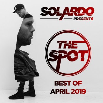 Solardo The Spot - April 2019 (SPOT042019)