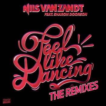 Nils van Zandt feat. Sharon Doorson Feel Like Dancing (Lennert Wolfs Radio Edit)