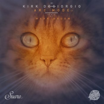Kirk Degiorgio Arc Mode (Mark Broom Remix)