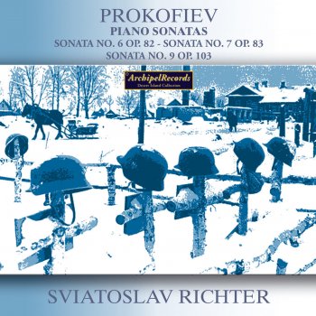 Sergei Prokofiev feat. Sviatoslav Richter Piano Sonata No. 7 in B-Flat Major, Op. 83: I. Allegro inquieto - Poco meno - Andantino