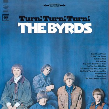 The Byrds The World Turns All Around Her