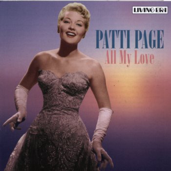 Patti Page I Love You Because