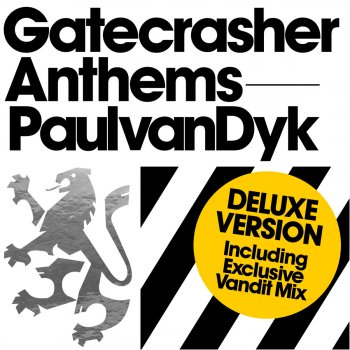 Paul van Dyk Gatecrasher Anthems (Continuous DJ Mix, Pt. 3)