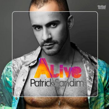 Patrick Sandim Alive