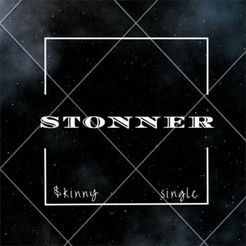 Skinny Stonner