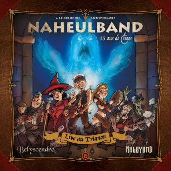 Pen of Chaos Et Le Naheulband feat. Magoyond Troll Farceur Metal - Live