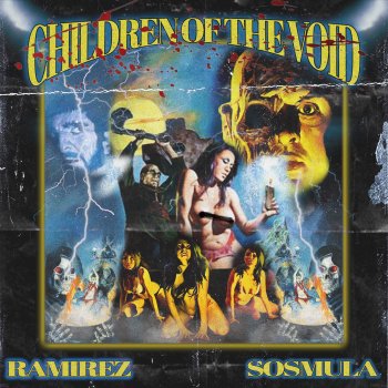 Ramirez Children of the Void (feat. Sosmula)