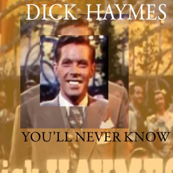 Dick Haymes Wait For Me, Mary