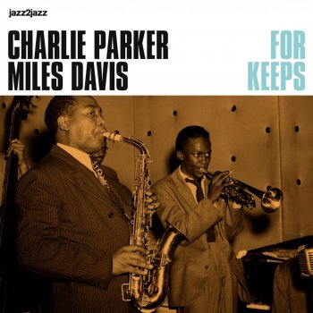 Charlie Parker feat. Miles Davis Klact-Oveededs-Tene