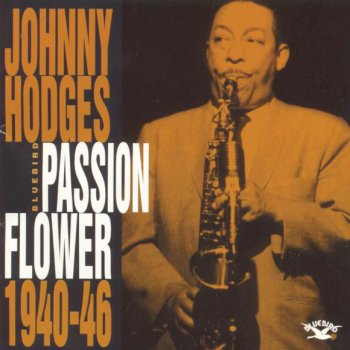Johnny Hodges and His Orchestra Squaty Roo