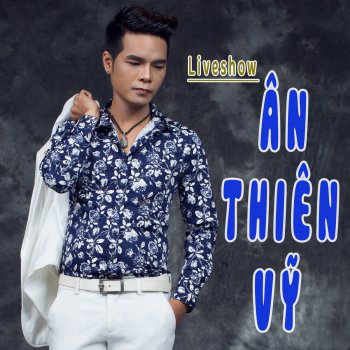 An Thien Vy feat. Ngoc Han Liên Khúc Hãy Quên Anh