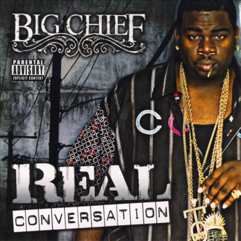 Big Chief When U Gone Let Me?