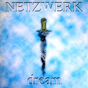 Netzwerk Dream - Radio Edit
