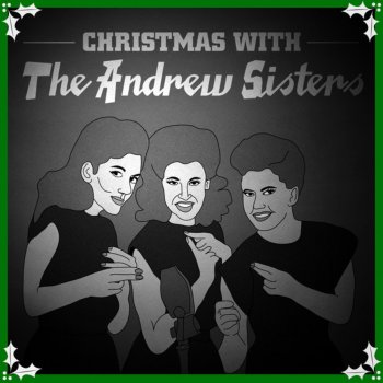 The Andrews Sisters Jingle Bells