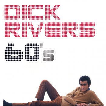 Dick Rivers La fin d'un amour (Inédit)