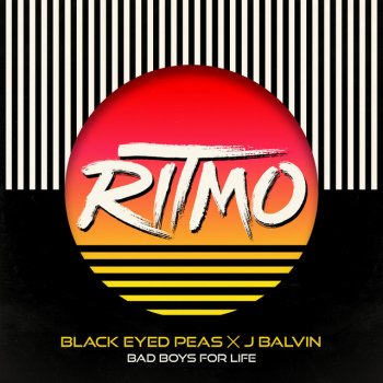 The Black Eyed Peas feat. J Balvin RITMO (Bad Boys for Life)