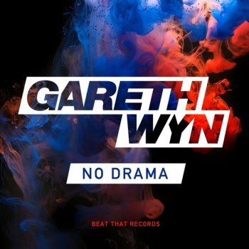 Gareth Wyn No Drama
