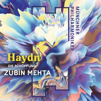 Franz Joseph Haydn feat. Munich Philharmonic Orchestra & Zubin Mehta Haydn: Die Schöpfung, Hob. XXI: 2, Pt. 1: Ouvertüre. Die Vorstellung des Chaos (Live)